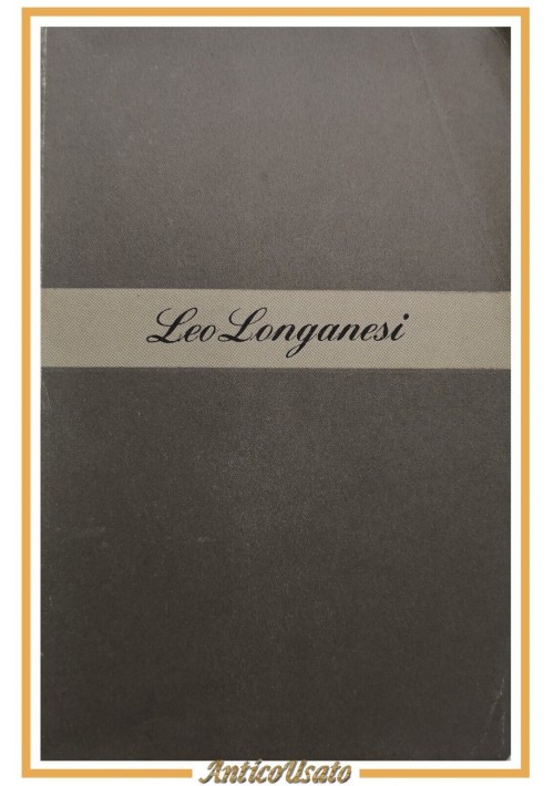 PARLIAMO DELL'ELEFANTE di Leo Longanesi 1947 Libro romanzo il cammeo I edizione