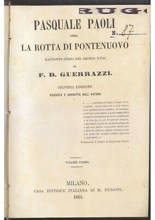 PASQUALE PAOLI ossia LA ROTTA DI PONTENUOVO volume I Guerrazzi 1864 Guigoni