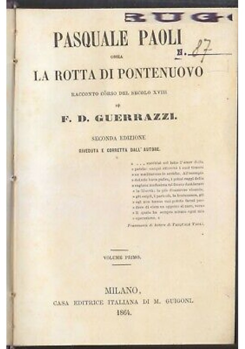 PASQUALE PAOLI ossia LA ROTTA DI PONTENUOVO volume I di Guerrazzi 1864 Guigoni