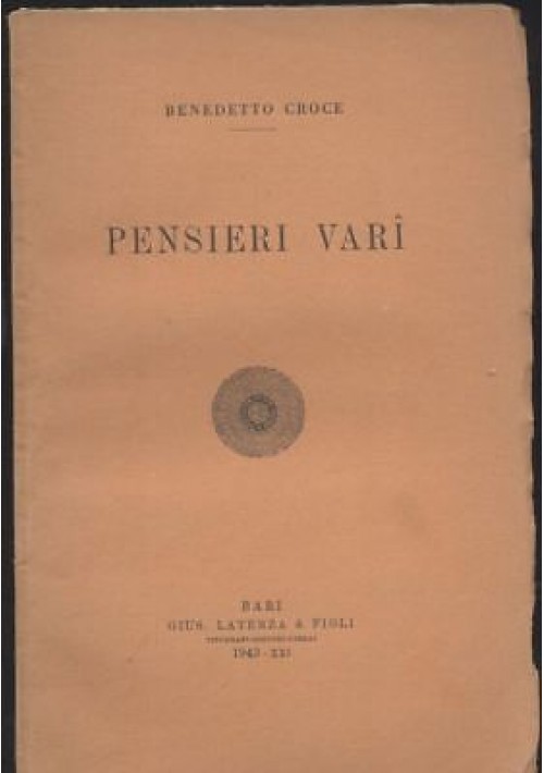 PENSIERI VARI Benedetto Croce 1943 Laterza