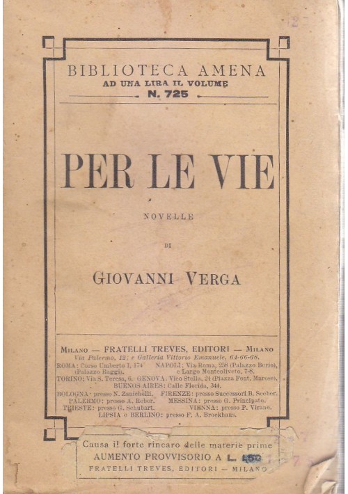 PER LE VIE novelle di Giovanni Verga 1914 Fratelli Treves Editori 