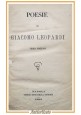 esaurito - POESIE di Giacomo Leopardi 1882 Giosuè Rondinella LIBRO antico