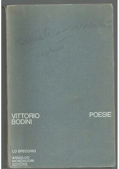 esaurito - Poesie di Vittorio Bodini introduzione Macrì 1972 Mondadori lo specchio I ediz
