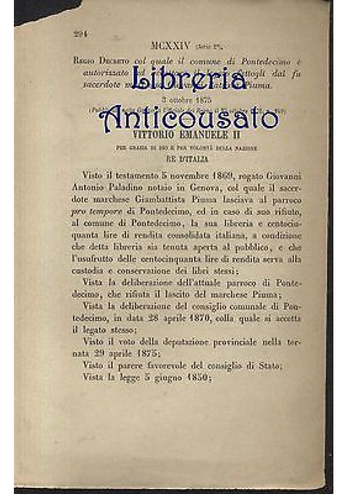 PONTEDECIMO - REGIO DECRETO - 1875 - LEGATO MARCHESE GIOVANNI BATTISTA PIUMA