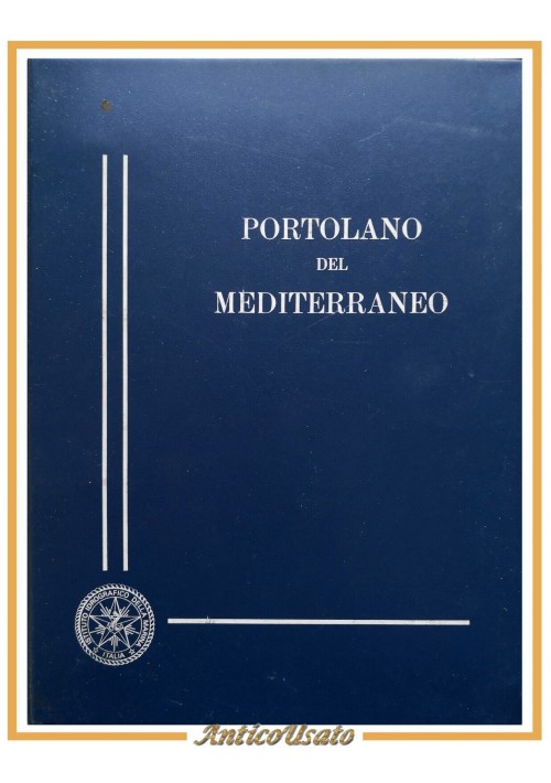 PORTOLANO DEL MEDITERRANEO Mar Ligure Alto Tirreno Sardegna Corsica 1990 Libro