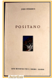 esaurito - POSITANO di John Steinbeck 1985 De Luca Libro ente Provinciale Turismo Salerno