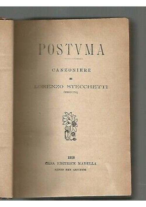 POSTUMA canzoniere di Lorenzo Stecchetti 1918 Madella Olindo Guerrini Mercutio libro