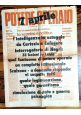 ESAURITO - POTERE OPERAIO giornale anno I numero 1 settimanale 1969  7 aprile comunismo