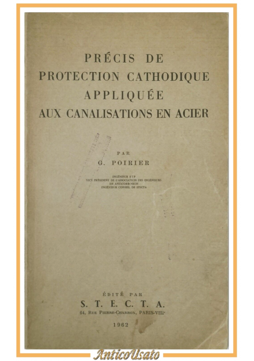 PRECIS DE PROTECTION CATHODIQUE APPLIQUEE AUX CANALISATIONS EN ACIER di Poirier