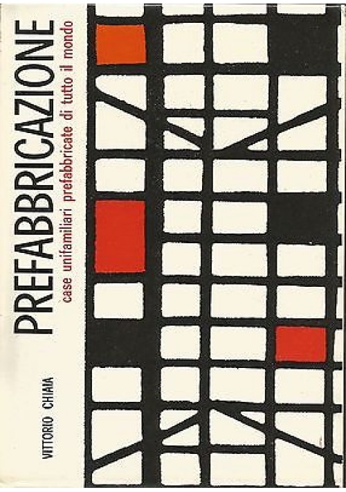 PREFABBRICAZIONE case unifamiliari di Vittorio Chiaia 1963 Leonardo Da Vinci 