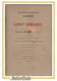 PREMIERS ELEMENTS DE LECTURE DE LA LANGUE HÉBRAIQUE di Papus 1913 libro ebraismo