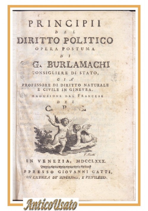 PRINCIPII DEL DIRITTO POLITICO di G Burlamachi 1780 Giovanni Gatti Libro antico