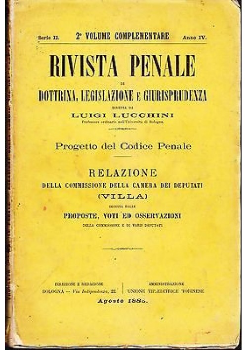 PROGETTO DEL CODICE PENALE 1886 relazione camera deputati di Mancini e Villa UTE