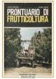PRONTUARIO DI FRUTTICOLTURA Mario Fregoni e Gianni Gambi 1978 Edagricole Libro