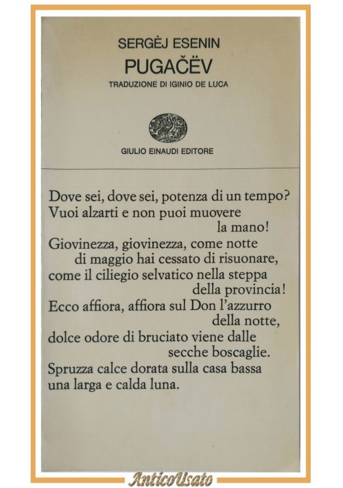 ESAURITO  - PUGACEV di Sergej Esenin 1968 Giulio Einaudi Libro Poesia traduz Iginio De Luca
