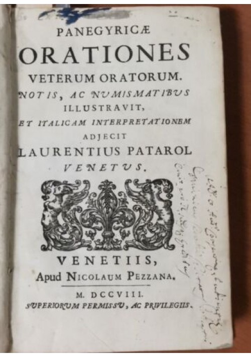 Panegyricae orationes veterum oratorum notis ac numismatibus illustravit 1708