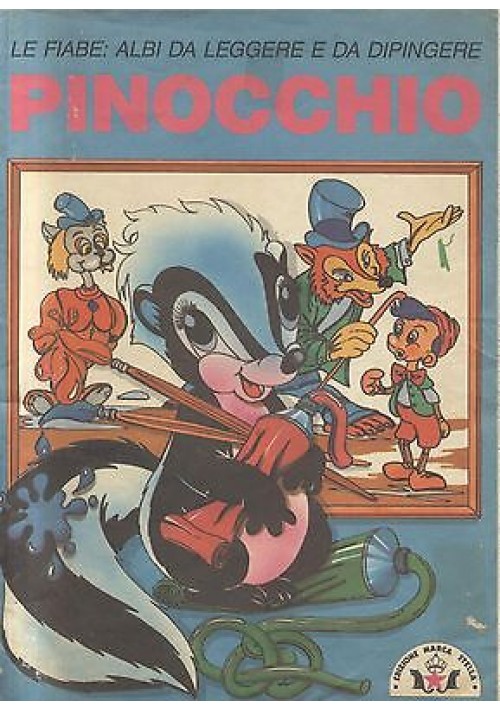 ESAURITO - Pinocchio le fiabe albi da leggere e dipingere Marca Stella anni '70? libro
