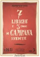 Prospettive 7 LIRICHE E 3 PROSE DI CAMPANA INEDITE 1941 Anno V 14 15 Rivista