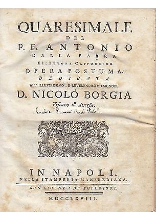 QUARESIMALE del P.F. Antonio Dalla Barra NapoliStamperia Manfrediana  1768 - SPEDIZIONE GRATUITA