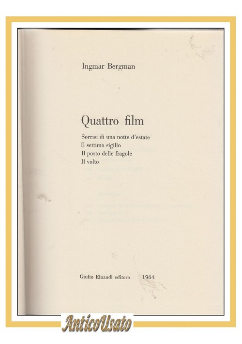 QUATTRO FILM di Ingmar Bergman 1964 Einaudi Libro Cinema il posto delle fragole
