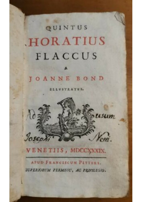 QUINTUS HORATIUS FLACCUS a JOANNE BOND ILLUSTRATUS 1739 Francesco Pitteri LIBRO 