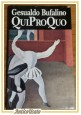 QUIPROQUO di Gesualdo Bufalino 1992 libro romanzo illustrato qui pro quo Club