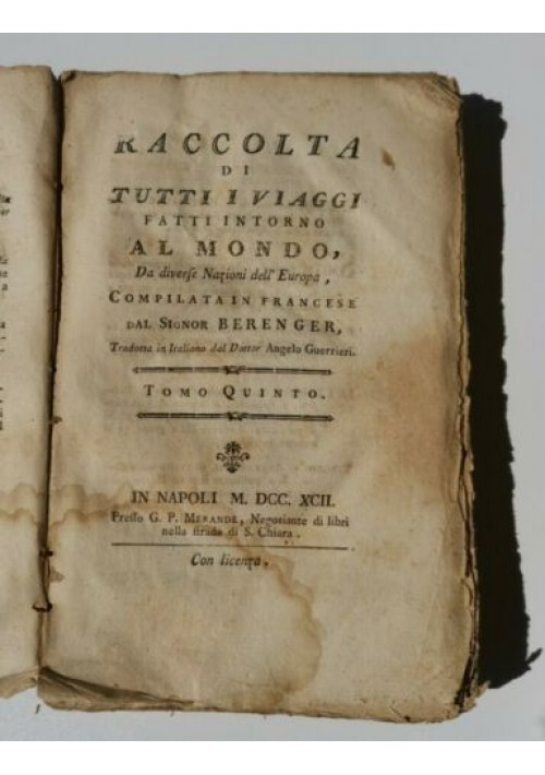 RACCOLTA DI TUTTI I VIAGGI INTORNO AL MONDO tomo V Berenger 1792 libro antico