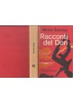 ESAURITO - RACCONTI DEL DON di Michail Solochov 1962 Editori Riuniti Libro II WW Russia