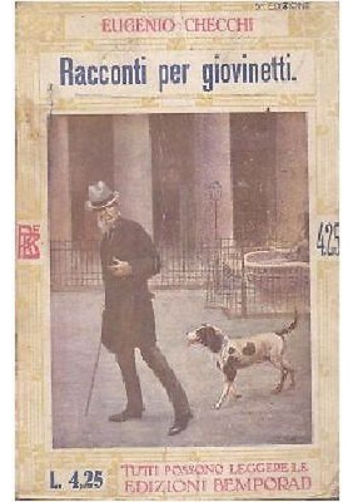 RACCONTI PER GIOVINETTI di Eugenio Checchi  RARO Bemporad 1924 illustrato FABBI