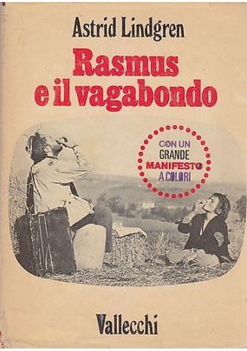 RASMUS E IL VAGABONDO di Astrid Lindgren 1971 Vallecchi ILLUSTRATO Horst Lemke