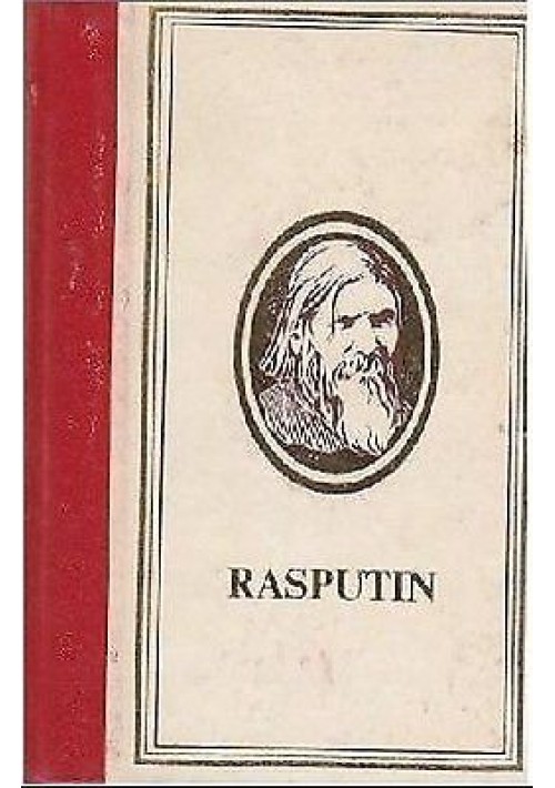 RASPUTIN di Gilbert Maire 1970 - edizioni  Cremille libro storia russa