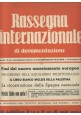 RASSEGNA INTERNAZIONALE DI DOCUMENTAZIONE 19 numeri 1938 rivista fascismo 