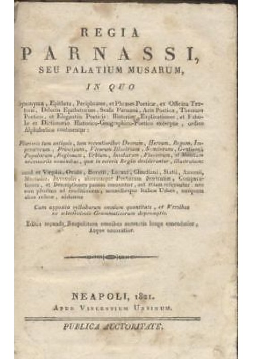 REGIA PARNASSI SEU PALATIUM MUSARUM in quo synonyma ephiteta periphrases 1821