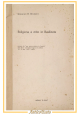 ESAURITO - RELIGIONE E MIRO IN BASILICATA di Giovanni Bronzini 1964 La Torre libro estratto