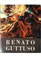 RENATO GUTTUSO di Alberto Moravia LA VITA E L'OPERA - Franco Grasso 1962 il punto