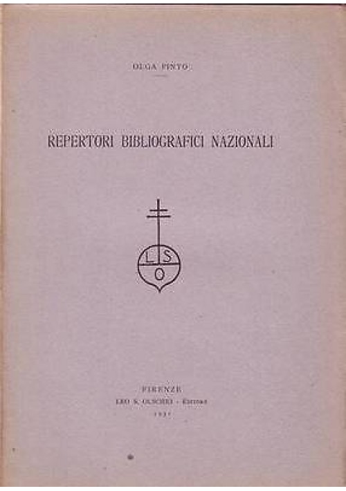 REPERTORI BIBLIOGRAFICI NAZIONALI di Olga Pinto  Estratto da 