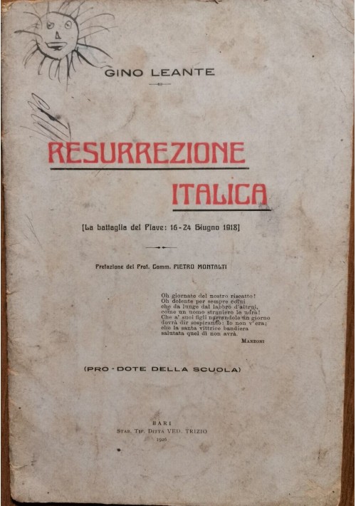 RESURREZIONE ITALICA di Gino Leante battaglia del Piave 1926 Libro Poesia Bari