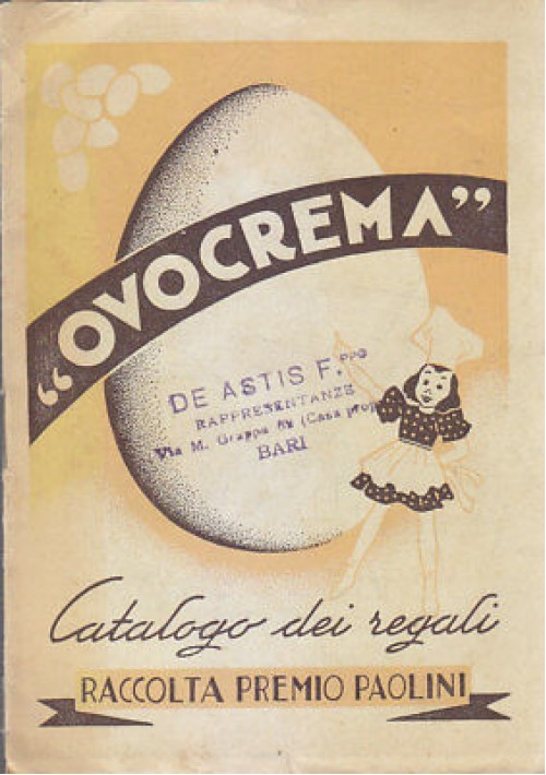 RICETTE PER L’USO DELL’OVOCREMA CATALOGO DEI REGALI RACCOLTA PREMI  PAOLINI 