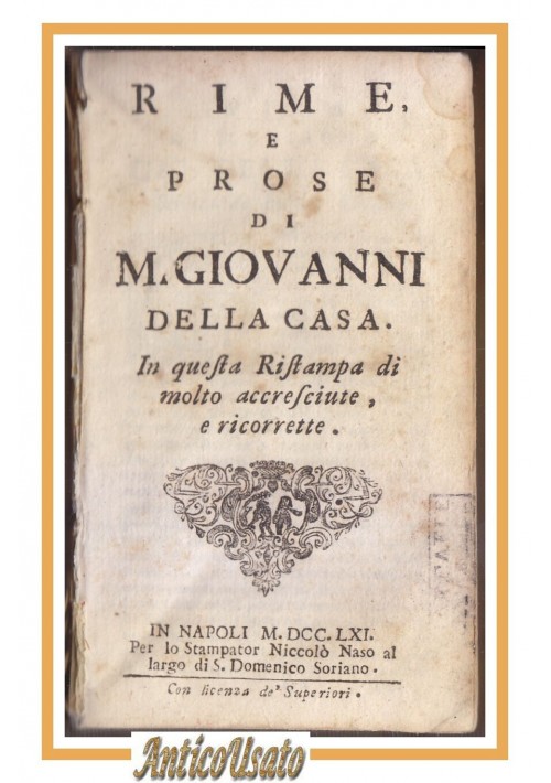 RIME E PROSE di Monsignor Giovanni Della Casa 1761 Naso Libro Antico Galateo