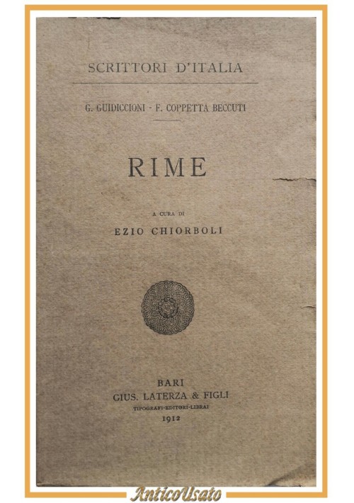 RIME di Guidiccioni e Coppetta Beccuti 1912 Laterza scrittori d'Italia Libro