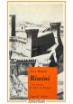 RIMINI i suoi dintorni la riviera di Romagna Nevio Matteini 1968 Cappelli Libro