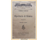 RIPETITORIO DI CHIMICA di Gabriele Tassinari parte 2 1936 Raffaello Giusti Libro