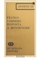 RISPOSTA A MONSIGNORE di Franco Cordero 1970 De Donato Libro dissensi