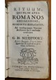 RITUUM QUI OLIM APUD ROMANOS OBTINUERUNT  SUCCINCTA EXPLICATIO 1738 LIBRO ANTICO