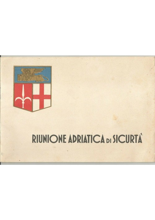 RIUNIONE ADRIATICA DI SICURTA' bellissimo libretto pubblicitario 1935 illustrato