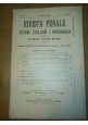 RIVISTA PENALE DOTTRINA LEGISLAZIONE GIURISPRUDENZA 1913 annata COMPLET Lucchini