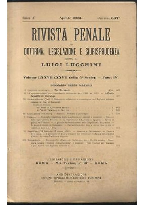 RIVISTA PENALE DOTTRINA LEGISLAZIONE GIURISPRUDENZA 1913 annata COMPLET Lucchini
