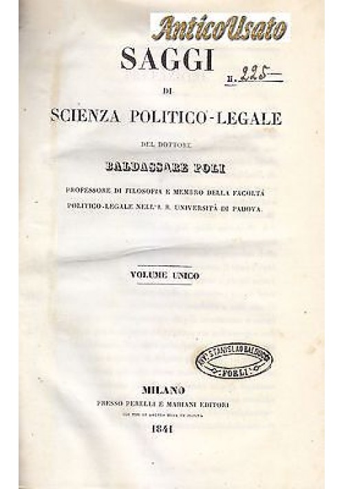 SAGGI DI SCIENZA POLITICO LEGALE di Baldassare Poli 1841 Perelli e Mariani 