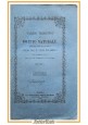 SAGGIO TEORETICO DI DIRITTO NATURALE Luigi Taparelli volume II 1851 Libro antico