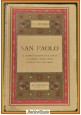 SAN PAOLO di Santangelo 1933 Laterza Libro biografia agiografia vita eroica